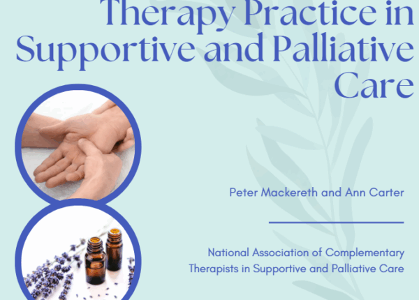 *LAUNCH* Guidelines for Complementary Therapy Practice in Supportive and Palliative Care
